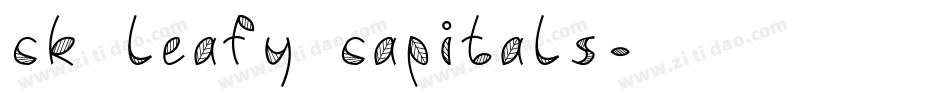 CK Leafy Capitals字体转换